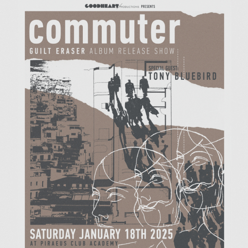 COMMUTER - GUILT ERASER ALBUM RELEASE SHOW